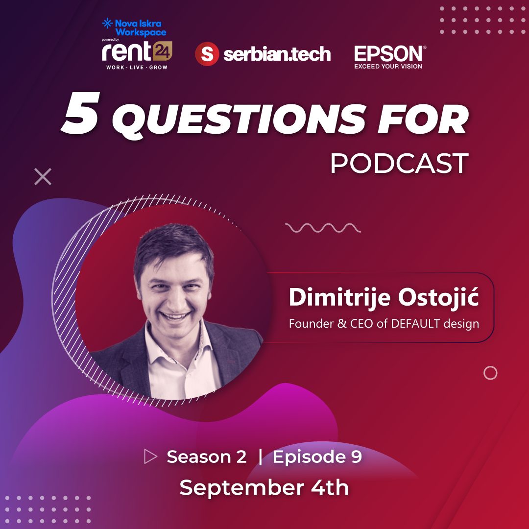 5 questions for... Dimitrije Ostojic