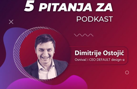 5 pitanja za... Dimitrije Ostojić